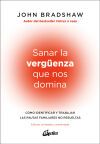 Sanar la verg&uuml;enza que nos domina