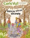 San&ccedil;a sense secrets