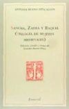 Sancha, Zahra y Raquel. Trilogía de mujeres medievales