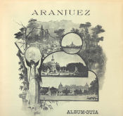 Portada de Álbum-Guía del Real Sitio de Aranjuez