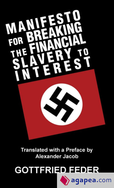 Manifesto for Breaking the Financial Slavery to Interest