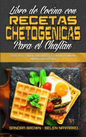 Portada de Libro De Cocina Con Recetas Chetogénicas Para El Chaflán