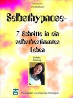 Portada de Selbsthypnose - 7 Schritte in ein selbstbestimmtes Leben (Ebook)