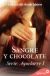 Sangre y chocolate (Aquelarre 1) (Ebook)