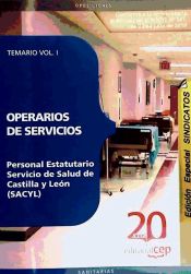 Portada de Operarios de Servicios Personal Estatutario del Servicio de Salud de Castilla y León (SACYL) Temario Vol I. Edición Especial