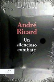 Portada de André Ricard : un silencioso combate
