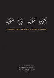 Portada de History, Big History, & Metahistory