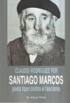 Santiago Marcos, poeta topo contra el fascismo