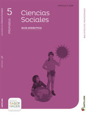 Portada de 5 PRIMARIA CIENCIAS SOCIALES SABER HACER CASTILLA Y LEON SANTILLANA