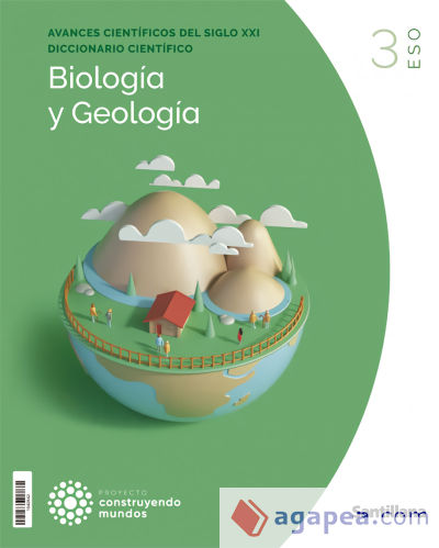 BIOLOGIA Y GEOLOGIA 3 ESO CONSTRUYENDO MUNDOS