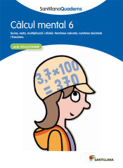 Portada de CALCUL MENTAL 6 SANTILLANA QUADERNS