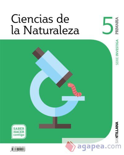 CIENCIAS DE LA NATURALEZA SERIE INVESTIGA 5 PRIMARIA SABER HACER CONTIGO
