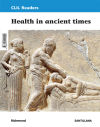 Clil Readers Level Iii Pri Health In Ancient Times