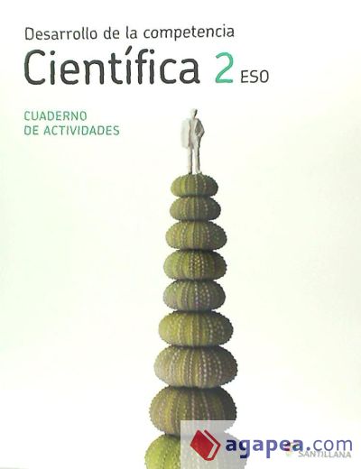 CUADERNO DESARROLLO DE LA COMPETENCIA CIENTIFICA 2 ESO LOS CAMINOS DEL SABER