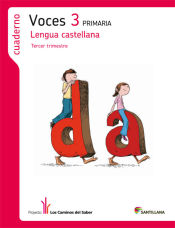 Portada de CUADERNO LENGUA VOCES 3 PRIMARIA 3 TRIM LOS CAMINOS DEL SABER