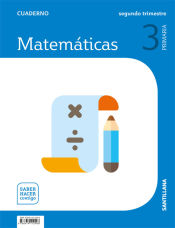 Portada de CUADERNO MATEMATICAS 3 PRIMARIA 2 TRIM SABER HACER CONTIGO