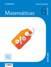 Portada de CUADERNO MATEMATICAS 6 PRIMARIA 1 TRIM SABER HACER CONTIGO