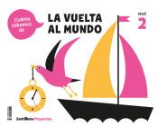 Portada de CUANTO SABEMOS NIVEL 2 LA VUELTA AL MUNDO