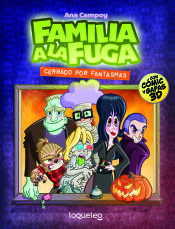 Portada de Cerrado por fantasmas. Familia a la fuga 3