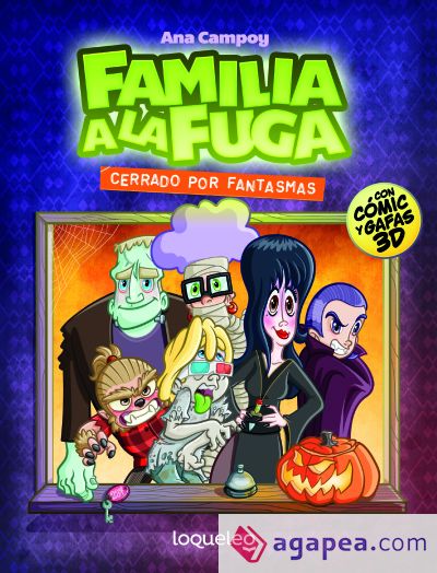 Cerrado por fantasmas. Familia a la fuga 3