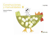 Portada de Construcciones y manualidades, cuaderno, Educación plástica, 2º primaria. La granja