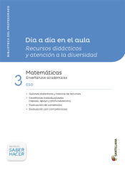 Portada de DÍA A DÍA MATEMÁTICAS ACADEMICAS 3 ESO SANTILLANA SABER HACER