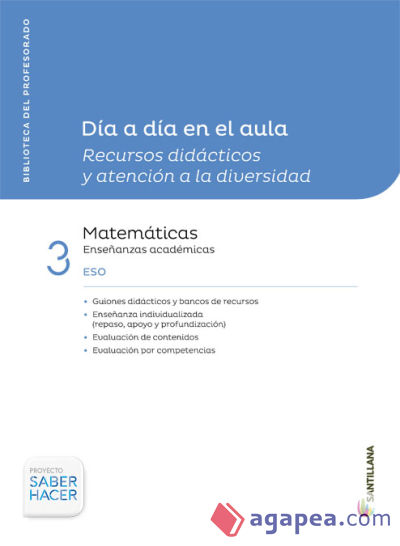 DÍA A DÍA MATEMÁTICAS ACADEMICAS 3 ESO SANTILLANA SABER HACER