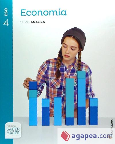 ECONOMIA SERIE ANALIZA 4 ESO SABER HACER