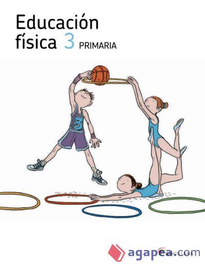 EDUCACI&Oacute;N F&Iacute;SICA 3 PRIMARIA