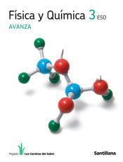 Portada de FISICA Y QUIMICA 3 ESO AVANZA LOS CAMINOS DEL SABER