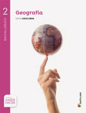 Portada de GEOGRAFÍA SERIE DESCUBRE 2 BTO SABER HACER