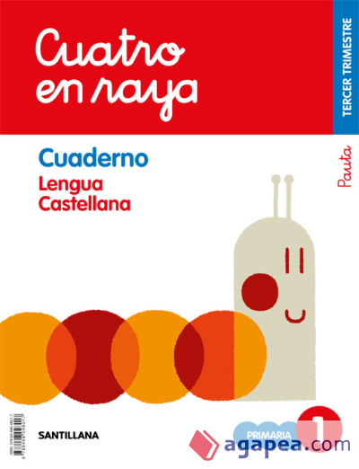 GLOBALIZADO CUATRO EN RAYA. CUADERNO LENGUA PAUTA 1 PRIMARIA 3 TRIMESTRE