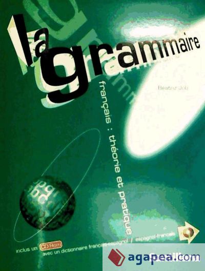 Grammaire français : theorie et practique