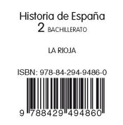 Portada de HISTORIA DE ESPAÑA LA RIOJA 2 BACHILLERATO LA CASA DEL SABER
