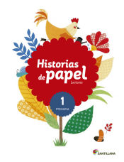 Portada de Historias de papel: lecturas, 1º Primaria