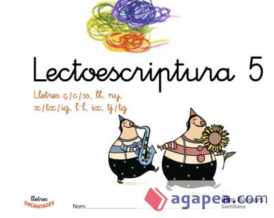 LECTOESCRIPTURA 5 LLETRES ENCANTADES