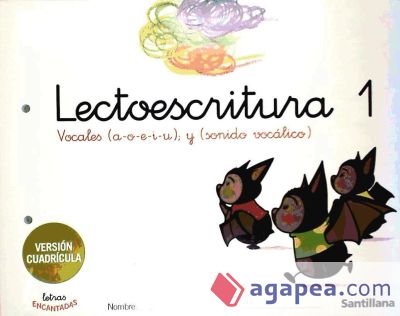 LECTOESCRITURA 1 LETRAS ENCANTADAS CUADRICULA