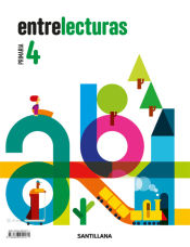 Portada de LECTURAS ENTRELECTURAS 4 PRIMARIA