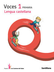 Portada de LENGUA VOCES 1 PRIMARIA LOS CAMINOS DEL SABER