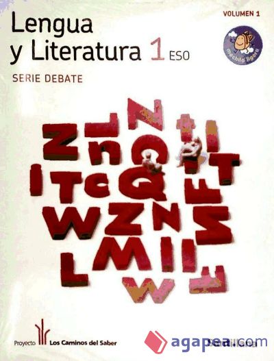 LENGUA Y LITERATURA DEBATE 1 ESO M. LIGERA LOS CAMINOS DEL SABER