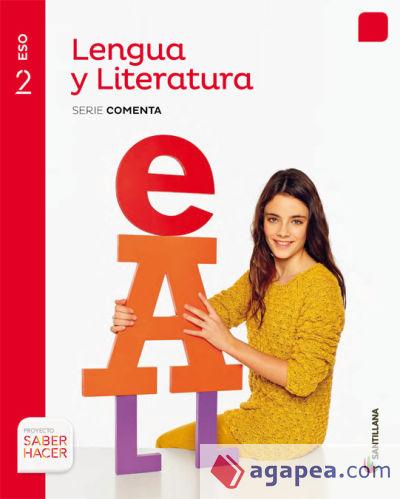 LENGUA Y LITERATURA SERIE COMENTA 2 ESO V 1 SABER HACER