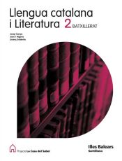 Portada de LLENGUA I LITERATURA 2 BATXILLERAT LA CASA DEL SABER