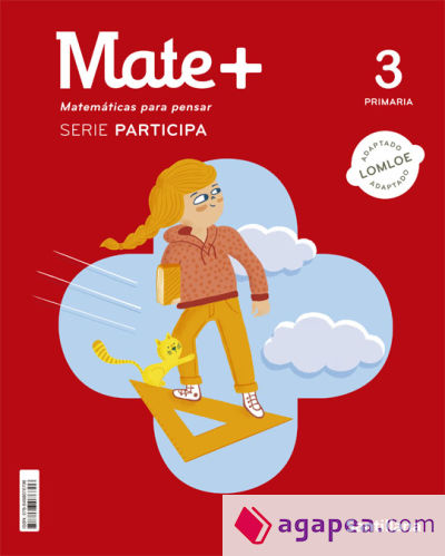 MATE+ MATEMATICAS PARA PENSAR SERIE PARTICIPA 3 PRIMARIA