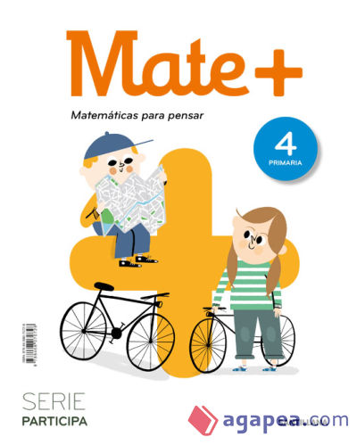 MATE+ MATEMATICAS PARA PENSAR SERIE PARTICIPA 4 PRIMARIA