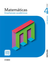 Portada de MATEMATICAS ENSEÑANZAS ACADEMICAS SERIE RESUELVE 4 ESO SABER HACER CONTIGO