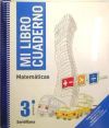MI LIBRO CUADERNO MATEMATICAS 3 PRIMARIA SANTILLANA - VV.AA ...