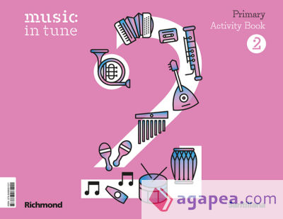 MUSIC IN TUNE 2 PRIMARY ACTIVITY BOOK