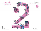 Portada de MUSIC IN TUNE 2 PRIMARY STUDENT'S BOOK