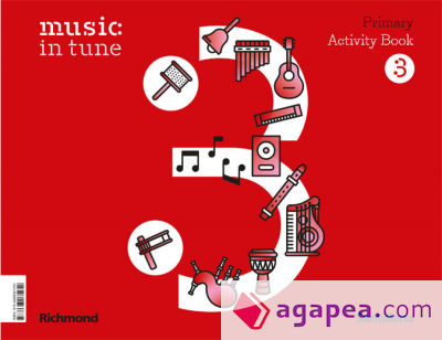MUSIC IN TUNE 3 PRIMARY ACTIVITY BOOK
