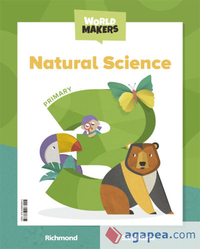 NATURAL SCIENCE 3 PRIMARY STUDENT'S BOOK WORLD MAKERS